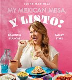 My Mexican Mesa, Y Listo! (eBook, ePUB)
