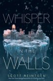 A Whisper in the Walls (eBook, ePUB)
