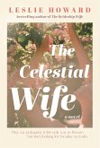 The Celestial Wife (eBook, ePUB)
