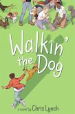Walkin' the Dog (eBook, ePUB)
