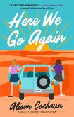 Here We Go Again (eBook, ePUB) Here We Go Again (eBook, ePUB)