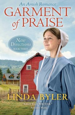 Garment of Praise (eBook, ePUB) - Byler, Linda