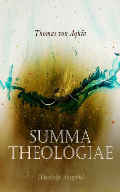 Summa theologiae (Deutsche Ausgabe) (eBook, ePUB) - von Aquin, Thomas