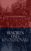 Memoiren eines Revolutionärs (eBook, ePUB)