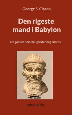 Den rigeste mand i Babylon (eBook, ePUB) - Clason, George