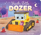 Hush, Little Dozer (eBook, ePUB)