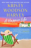 A Happier Life (eBook, ePUB)