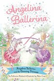 Angelina Ballerina and the Dancing Princess (eBook, ePUB)