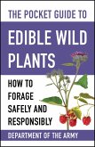 The Pocket Guide to Edible Wild Plants (eBook, ePUB)