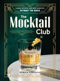 The Mocktail Club (eBook, ePUB) The Mocktail Club (eBook, ePUB)