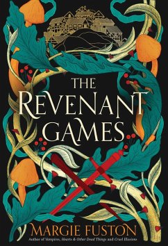 The Revenant Games (eBook, ePUB) - Fuston, Margie
