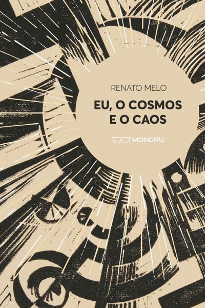 Eu, O Cosmos e o Caos (eBook, ePUB) Eu, O Cosmos e o Caos (eBook, ePUB)