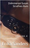Domineren Susan. Strafnes Rum (eBook, ePUB) Domineren Susan. Strafnes Rum (eBook, ePUB)