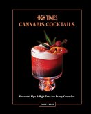 High Times: Cannabis Cocktails (eBook, ePUB)