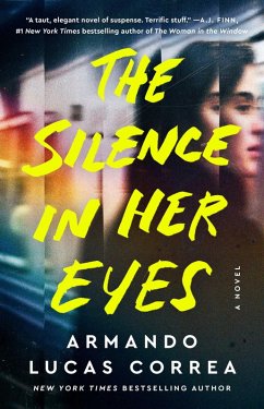 The Silence in Her Eyes (eBook, ePUB) - Correa, Armando Lucas