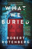What We Buried (eBook, ePUB)