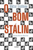 O bom Stálin (eBook, ePUB) O bom Stálin (eBook, ePUB)