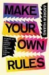 Make Your Own Rules (eBook, ePUB) - Bild 1