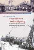 Unternehmen Weltaneignung (eBook, PDF)