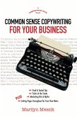 Common Sense Copywriting for Your Business (MAKING WORDS WORK BOOKS, #1) (eBook, ePUB)