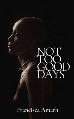 Cover Not Too Good Days (eBook, ePUB)