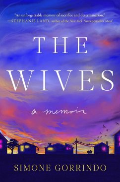 The Wives (eBook, ePUB) - Gorrindo, Simone