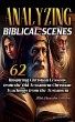 Analyzing Biblical Scenes: 62 Inspiring... - Bild 1