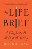 The Life Brief (eBook, ePUB)