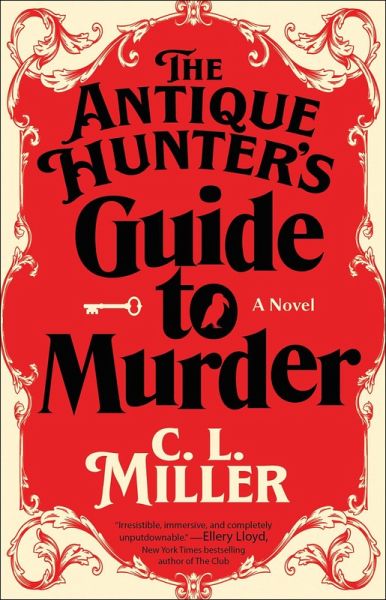 The Antique Hunter's Guide to Murder (eBook, ePUB) The Antique Hunter's Guide to Murder (eBook, ePUB)