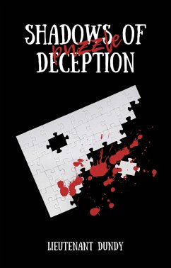 Shadows of Deception - Puzzle (eBook, ePUB) - Dundy, Lieutenant