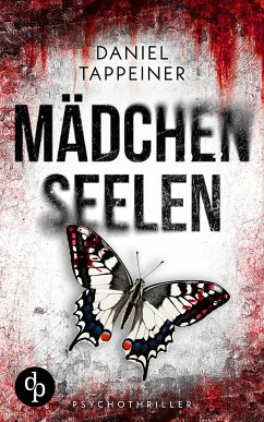 Mädchenseelen (eBook, ePUB) - Tappeiner, Daniel