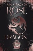 Rose Dragon (Cadets of Longshadow Academy, #1) (eBook, ePUB)