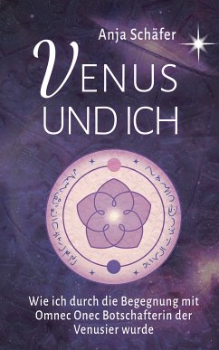 Venus und ich (eBook, ePUB) - Schäfer, Anja; Schäfer, Anja; Keller, Dr. Raymond