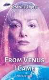 From Venus I Came (eBook, ePUB)