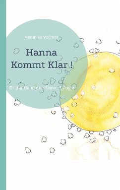 Hanna Kommt Klar ! (eBook, ePUB) - Vollmer, Veronika