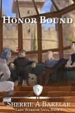 Honor Bound (Lady Warrior Saga, #3) (eBook, ePUB)