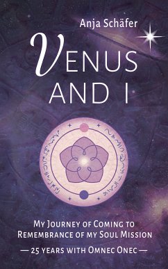 Venus and I (eBook, ePUB) - Schäfer, Anja; Schäfer, Anja; Keller, Dr. Raymond