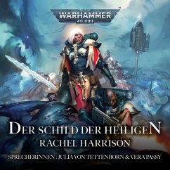 Warhammer 40.000: Der Schild der Heiligen (MP3-Download) - Harrison, Rachel