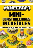 Minecraft oficial: Miniconstrucciones increíbles (eBook, PDF)