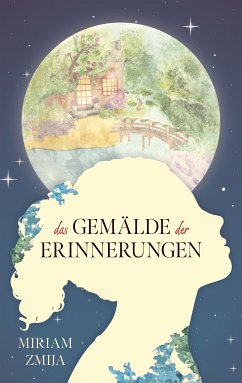 Das Gemälde der Erinnerungen (eBook, ePUB) - Zmija, Miriam