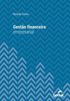 Gestão financeira empresarial (eBook, ePUB) - Cintra, Ricardo
