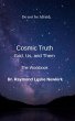 Cosmic Truth: God, Us, and Them (Cosmic... - Bild 1