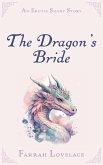 The Dragon's Bride (eBook, ePUB)