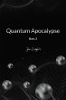 Quantum Apocalypse (Bots, #3) (eBook,... - Bild 1