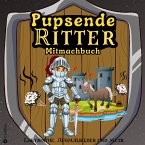 Mitmachbuch für Jungen Pupsende Ritter Mittelalter Labyrinthe Lustiges Aktivitätsbuch für Kinder ab 8 Jahre Geschenkidee Pferde Malbuch Geschenk Mittelalter-Fans
