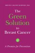 The Green Solution to Breast Cancer... - Bild 1