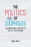 The Politics of Loopholes (eBook, PDF)