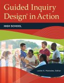 Guided Inquiry Design® in Action (eBook, PDF)