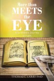 More Than Meets the Eye (eBook, ePUB)