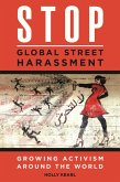 Stop Global Street Harassment (eBook, PDF)